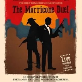 BD Danish Symphony Orchestra - The Morricone Duel