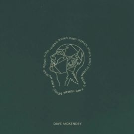 BD Dave McKendry - Humanbeingkind