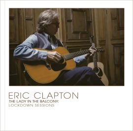 BD Eric Clapton - The Lady on the Balcony (4K UHD